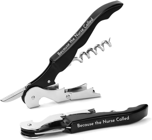 The Wine Chic Engraved Wine Key Corkscrew with Quote and Funny Sayings, Unique Back to School Gifts for Moms and Wine Lovers (Because the Nurse Called)